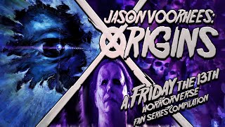 Jason Voorhees: Origins (A Friday The 13th Fan Film)