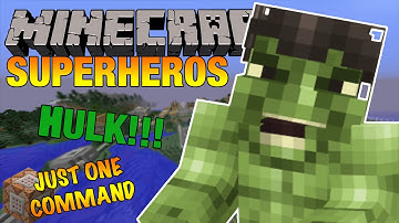 Minecraft | How To Be A Superhero! | THE INCREDIBLE HULK | Just One Command (One Command Creation)