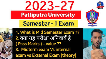 Patliputra University Semester-1 Midterm Exam 2023-27 - kya hai ?? - All Confusion Discussed 🔥