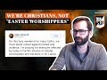 We’re Christians, Not ‘Easter Worshippers’ | The Matt Walsh Show Ep. 244 The following video is brought to you courtesy of the The Daily Wire YouTube Channel. Click the link below to watch it now.