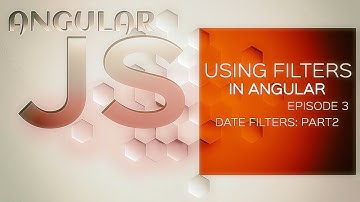 Using Filters in Angular JS |Date filters Final Part | JavaScript Framework with HTML