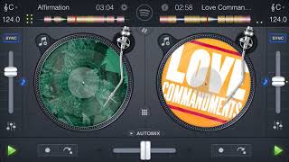 DJ IMMUNITY- Love commandments  affirmation mix