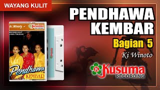 WAYANG KULIT JAWA TIMURAN KI WINOTO LAKON PENDHAWA KEMBAR AUDIO MASTER KUSUMA RECORD (BAG. 5)