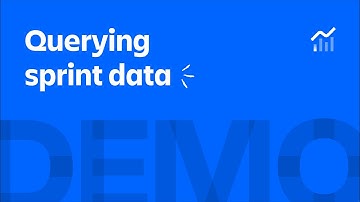 Querying Sprint data | Atlassian Analytics Demos | Atlassian