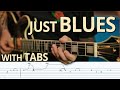 Two more cozy and slow blues licks with tabs