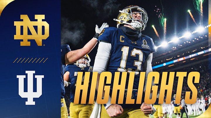 College Football Playoff Highlights vs Indiana | Notre Dame Football