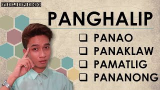 Panghalip | Panao, Panaklaw, Pamatlig, Pananong