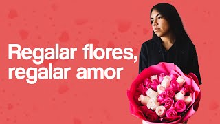 Regalar amor: Florería Garúa