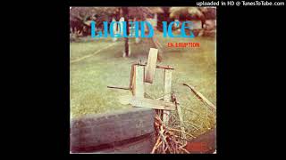 Video thumbnail of "Liquid Ice - Coq Et Perroquet"