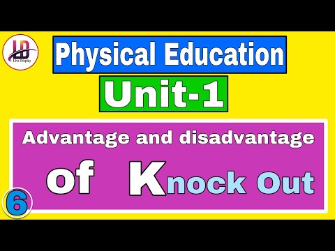 Advantage and disadvantage of knockout tournament | class 12th physical education first chapter