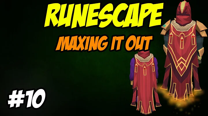 RS - Maxing It Out Episode 10