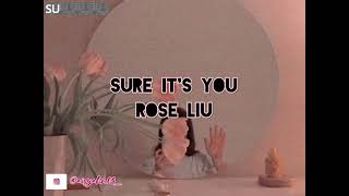 Sure It's you - Rose Liu [Lyrics \u0026 Terjemahan]