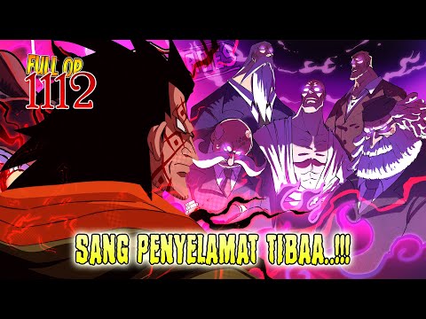 FULL OP 1112 -  AKHIRNYA!! SOSOK KUAT DATANG MENGHENTIKAN GOROSEI!! KETAKUTAN GOROSEI MULAI NYATA!!