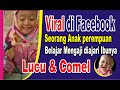 Viral di facebook  ananda ica yang cantik belajar mengaji