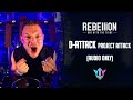 Dattack presents project attack  rebellion 2022  one with the tribe audio