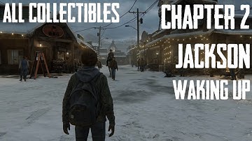 The Last of Us 2 - Chapter 2: Jackson - Waking Up - All Collectibles