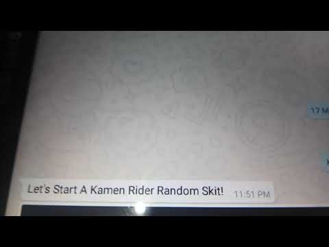 Kamen Rider Random Skit [REUPLOADED]