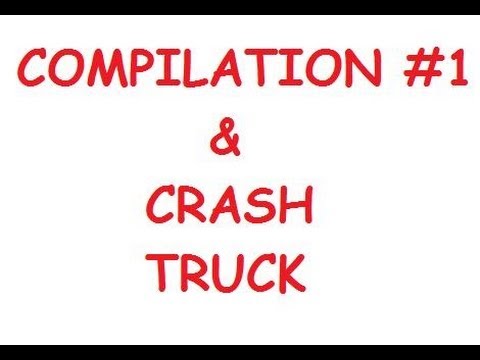 compilation report sample Truck Crash Compilation #1