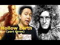 Hollow Earth and Agartha (part 3) (Agartha Tagalog) - Alam nyo ba to?