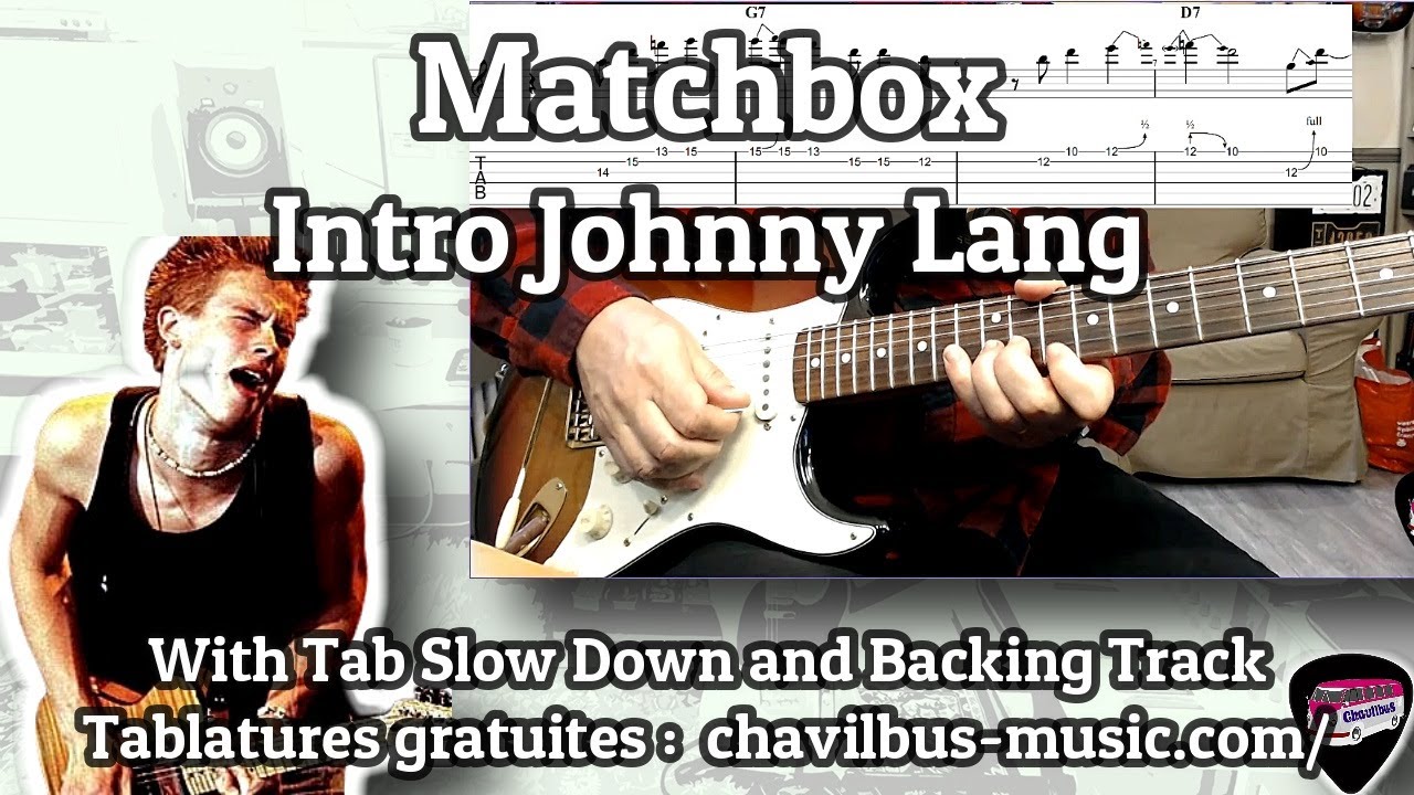 Matchbox Blues Johnny Lang Intro With Tab 7 YouTube