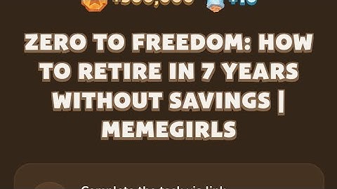 Memefi All YouTube video code I Zero to Freedom: How to Retire in 7 Years Without Savings  MemeGirls