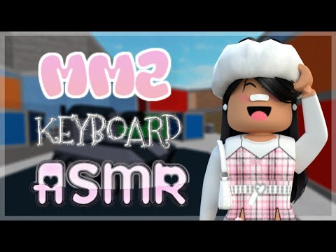 [MM2] KEYBOARD ASMR *very clicky*