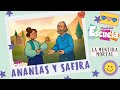 Ananías Y Safira La Mentira Mortal Video Animado Para Niños 