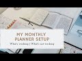 My Monthly Planner Setup | What's Working and What's Not Working