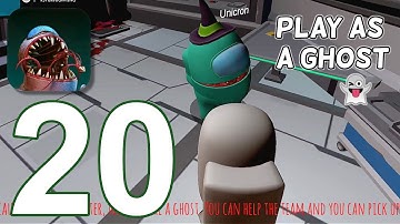 Imposter 3D: Online Horror - Gameplay Walkthrough part 20 - Ghosts (Android)