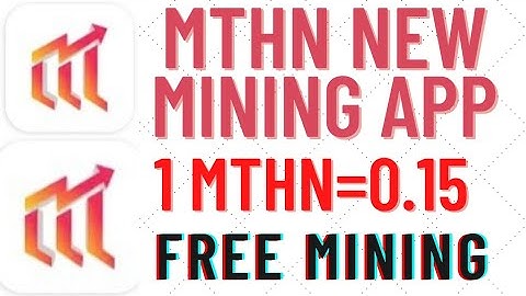 MTHNNetwork.New mining app of 2022.