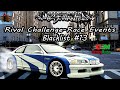 Need for Speed Most Wanted | Rival Challenge | Blacklist 13