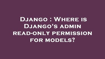 Django : Where is Django
