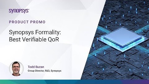 Formality Equivalency Checking – Best Verifiable QoR | Synopsys
