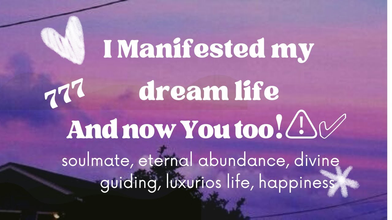 ★Manifested my dream life★ Soulmate,, Infinite Money,, Happiness