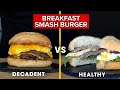 The Breakfast Smash Burger everyone should know how to make