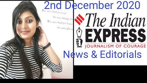 2 December 2020 The Indian Express News & Editorials Analysis #dailycurrentaffairs #UPSC