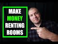 How To Make Money Renting Rooms