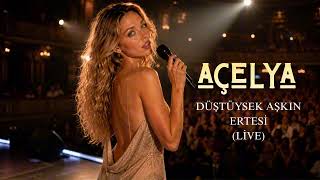 Açelya – Aşkın Ertesi (Official Video)