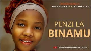 PENZI LA BINAMU, part 1 By Ankojay