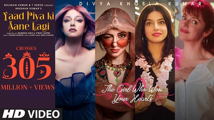 Yaad Piya Ki Aane Lagi | Divya Khosla Kumar |Neha K,Tanishk B,Jaani, Faisu, Radhika&Vinay |Bhushan K