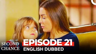 Second Chance  Episode 21