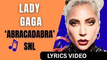 “Lady Gaga – Abracadabra (SNL 2025) | Full Performance & Lyrics”