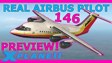 Airliner Preview! JustFlight 146 Professional with a Real Airbus Pilot