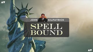 Spell Bound | John Kilpatrick