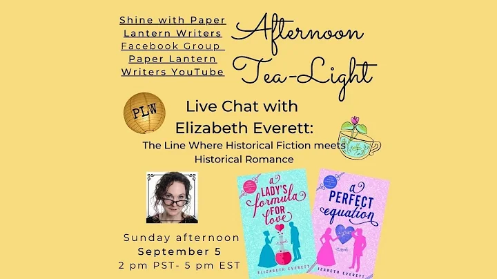 Afternoon Tea-Light with Elizabeth Everett, author...