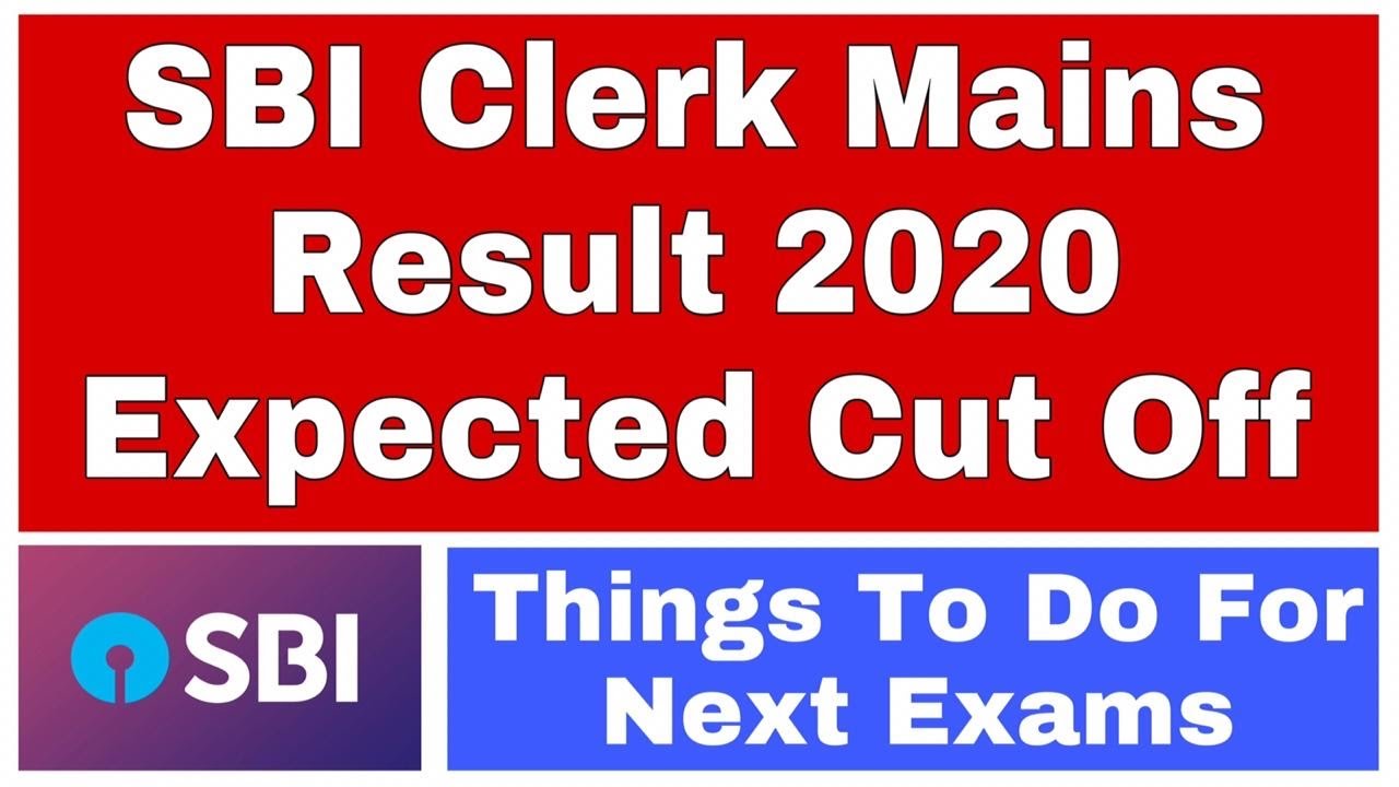 SBI Clerk Mains Result 2020 Expected Cut Off Bank Vlogger YouTube