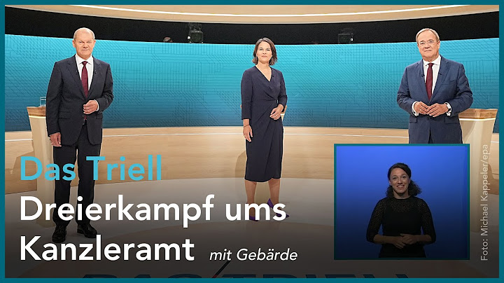 Mit Gebärde: Das Triell - Dreikampf ums Kanzleramt