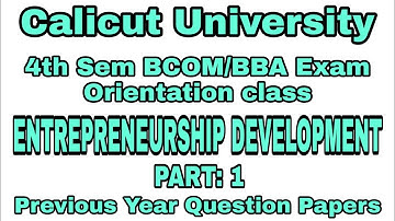 4TH SEM BCOM BBA ENTREPRENEURSHIP DEVELOPMENT EXAM ORIENTED CLASS PART : 1