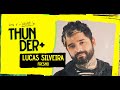 Ao vivo  podcast do thunder  lucas silveira fresno 27