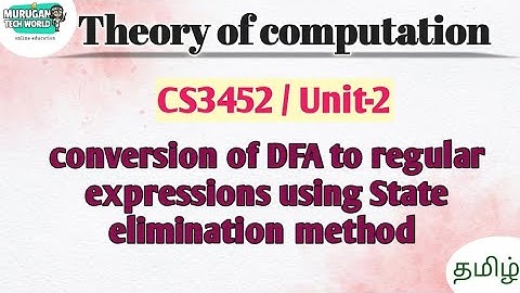 Conversion of DFA to regular expressions using State elimination method in theory of computation.